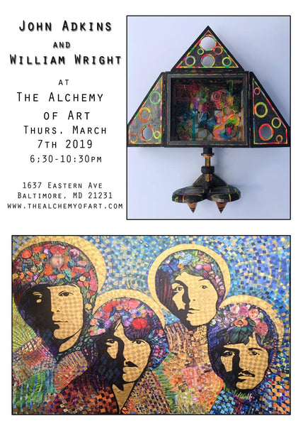 The Alchemy of Art - Opening Reception Thursday March 7, 2019.